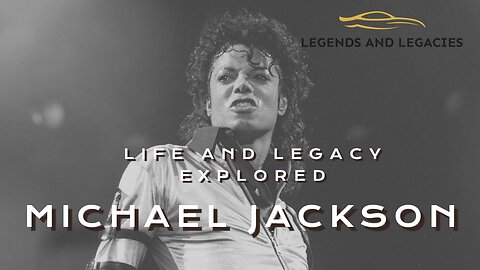 Michael Jackson: Life and Legacy Explored