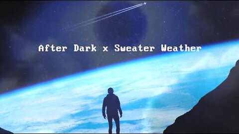 After Dark X Sweater Weather - slowed | WAVY sounds💜