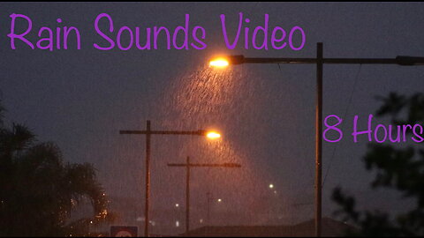 Experience 8 Hours Of Relaxing Rain Sounds Video