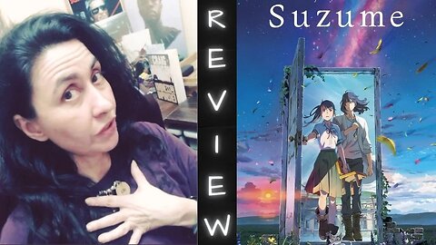 Suzume - Movie Review