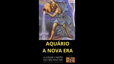 AQUÁRIO - A NOVA ERA