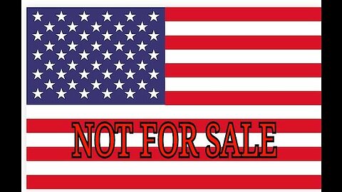 AMERICA IS NOT FOR SALE