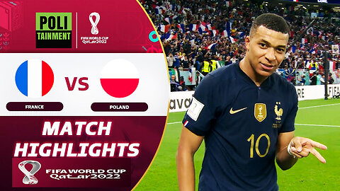 FRANCE VS POLAND | MATCH HIGHLIGHTS - QATAR FIFA WORLD CUP 2022