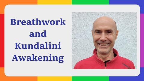 Breathwork and Kundalini Awakening