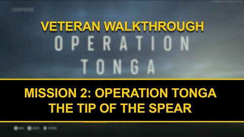 Operation Tonga - Mission 2 - Veteran Walkthrough - Call of Duty Vanguard