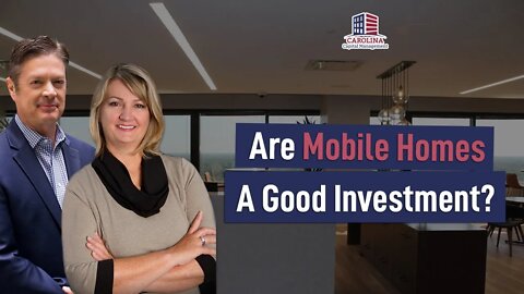 148 Are Mobile Homes A Good Investment? | Hard Money Lenders