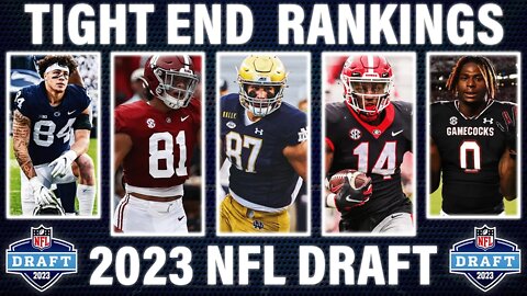 Top 10 Tight Ends in the 2023 NFL Draft