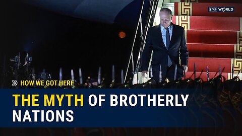 The Myth of Brotherly Nations | How We Got Here