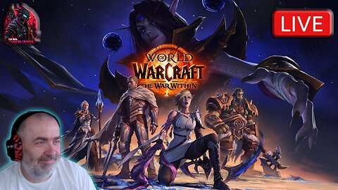 🧙‍♂️GOING LIVE with the World Of Warcraft new Expansion - The War Within! Episode 13 #FYF🧙‍♂️