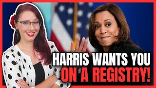 Harris Wants YOU On A Registry!