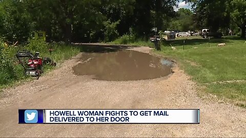 Howell woman fights to get mail delivered to her door