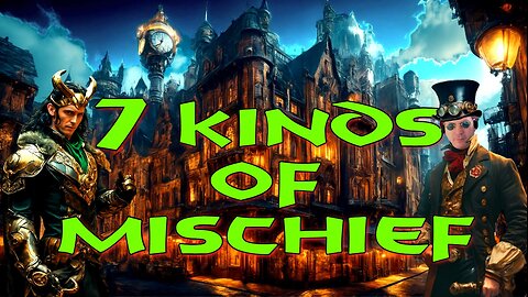 7 Kinds of Mischief with Adega Outlaw!