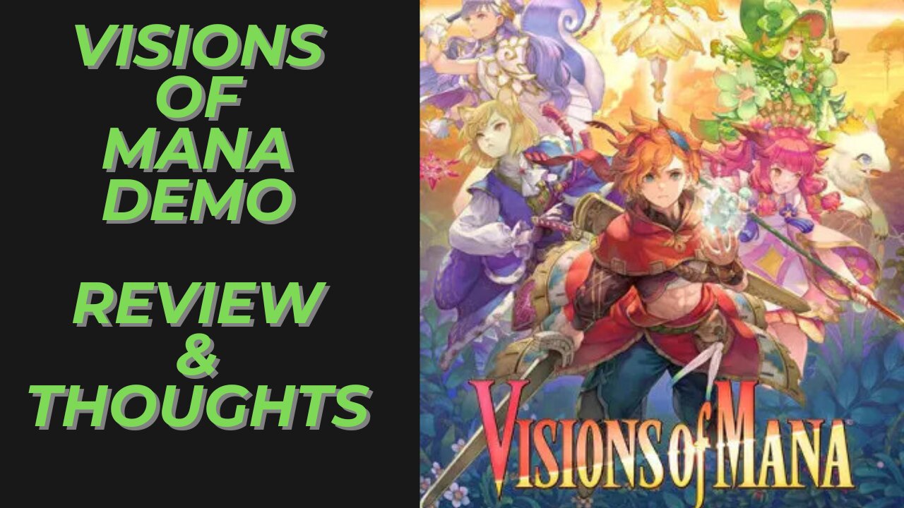 Visions of Mana Steam Demo Review & Thoughts on PreOrder Perks and Purchasing