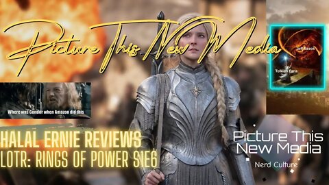 Rings Of Power Episode 6 Review | PTNM (video essay kinda) #amazon #LOTR