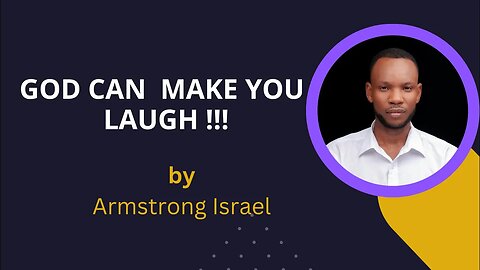 GOD CAN MAKE YOU LAUGH