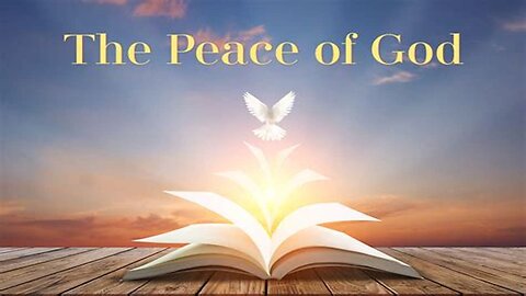 The Peace Of God Is Far Better Than ANY Peace This World Promises