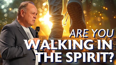 How to Know If You Are Walking in the Spirit [Full Service & Prophetic Word]