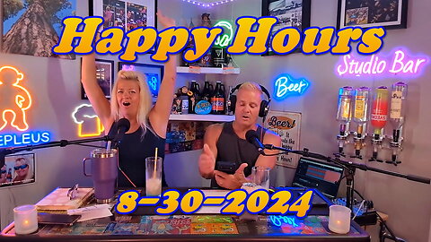 Happy Hours 8-30-2024