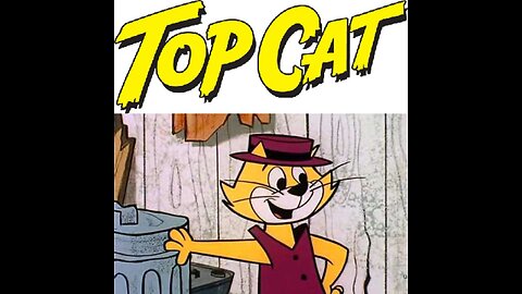 Top Cat - "All That Jazz"