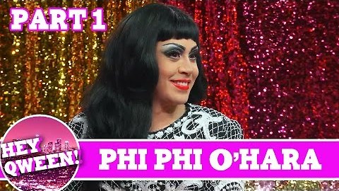 Phi Phi O'Hara UNCUT Part 1 On Hey Qween with Jonny McGovern