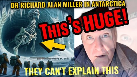 "Antarctica's Deepest Secrets: Dr. Richard Alan Miller's Shocking Discoveries Revealed!"