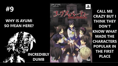 Corpse Party: Book of Shadows - Ayumi's Back! Mayu Makes Things Worse Just Shut Up P9