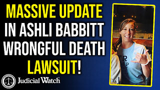 MASSIVE Update in Ashli Babbitt Wrongful Death Lawsuit!