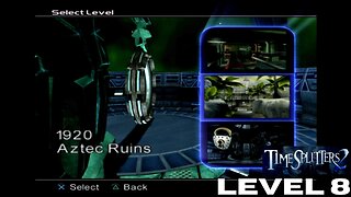 TimeSplitters 2: Part 8 Aztec Ruins