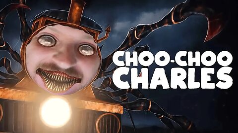 Choo Choo Charles (ENDING)