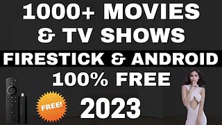 1000'S OF FREE MOVIES ON FIRESTICK & FIRE TV!