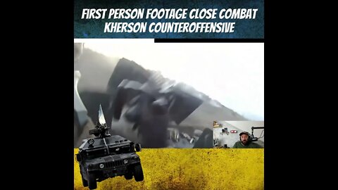 First Person Footage Close Combat Southern Ukraine, Kherson Counteroffensive - War In Ukraine