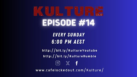 Kulture. Episode #14 Season 2.