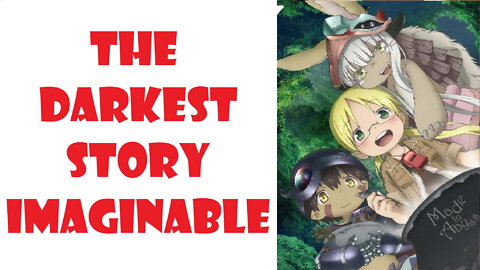 Made in Abyss: The Perfect ‘Progressive’ Analogy