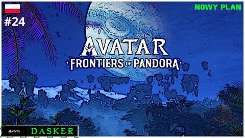 Avatar Frontiers of Pandora PL [#24] | NOWY PLAN