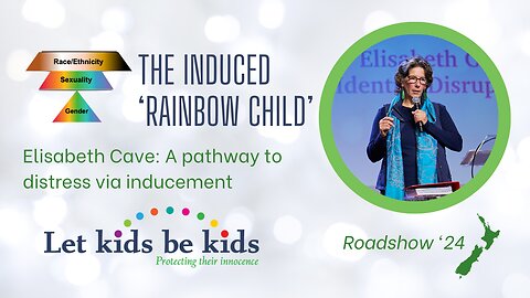 The Induced 'Rainbow Child' - by Elisabeth Cave