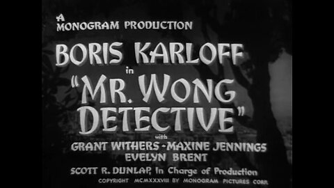 Mr Wong, Detective (1938) starring Boris Karloff