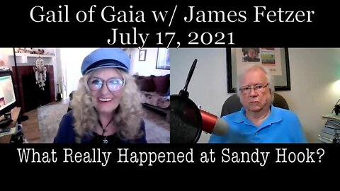 Free Range with Gail of Gaia and Jim Fetzer (17 July 2021)