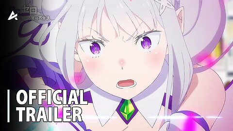 Re:ZERO Starting Life in Another World Season 3 - Official Main Trailer 2