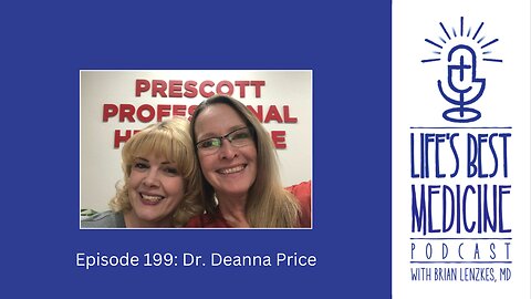 Episode 199: Dr. Deanna Price