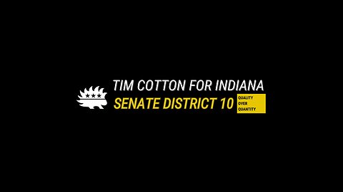 Meet Tim Cotton: Libertarian Hopeful for Indiana Senate District 10