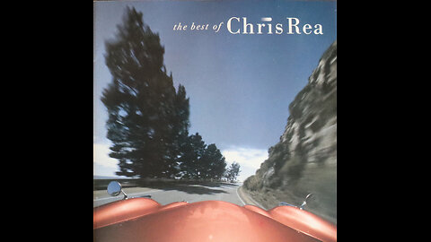 Chris Rea - Best Of Chris Rea ([Complete 1994 CD Compilation])