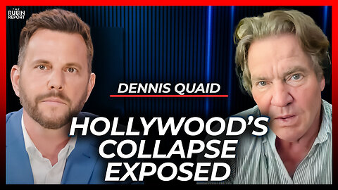 Insider Explains the Real Reason Hollywood Is Collapsing | Dennis Quaid