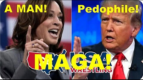 Pedophile TRUMP U-MAGA vs. The MAN KAMALA! Get Your Fucking Tickets To The Show!