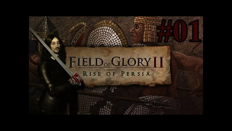 Field of Glory II: Rise of Persia 01 Cyrus II first Fight!