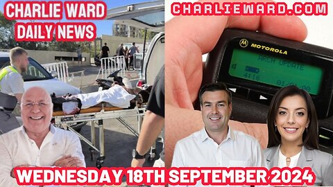 CHARLIE WARD DAILY NEWS WITH PAUL BROOKER & DREW DEMI - WEDNESDAY 18TH SEPTEMBER 2024