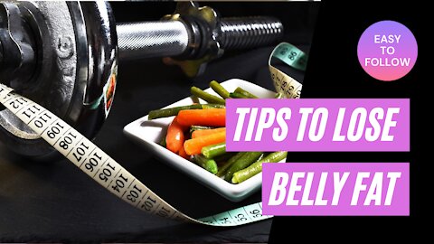 3 Simple Tips to Lose Belly Fat (Fast)