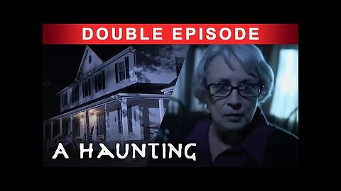 FOOTSTEPS And Eerie VOICES! | DOUBLE EPISODE! | A Haunting