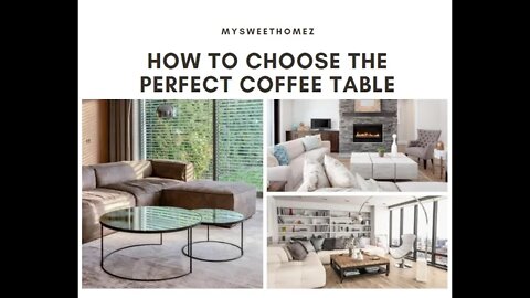 🔥How to Choose the Perfect Coffee Table🔥