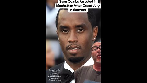 Sean puffy Combs arrested in New York City