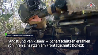 "Angst und Panik säen" – Scharfschützen erzählen von ihren Einsätzen am Frontabschnitt Donezk